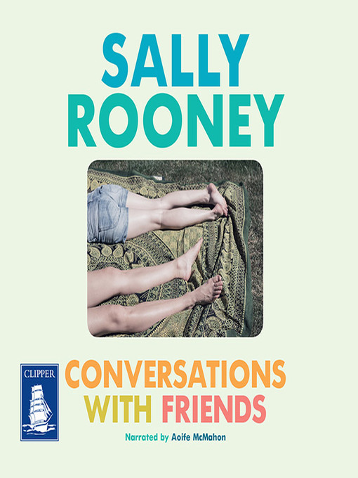 Title details for Conversations With Friends by Sally Rooney - Wait list